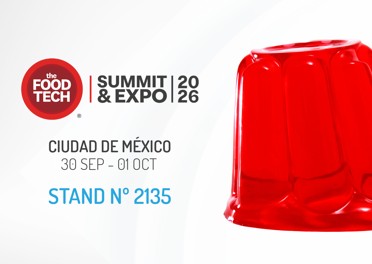 ¡Nos vemos en The Food Tech® | Summit & Expo 2026!